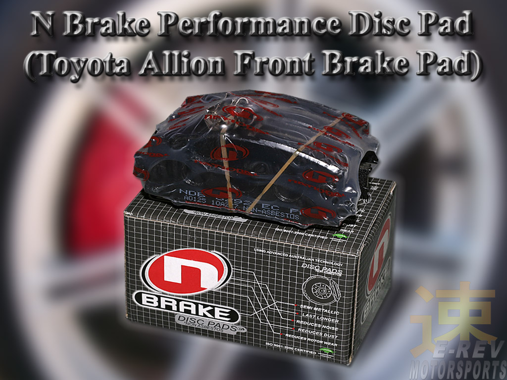 Toyota Allion N Brake Performance Brake Pad