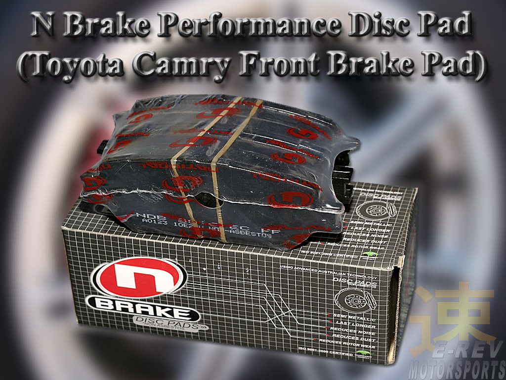 Toyota Camry 2003 to 2007 N Brake Performance Brake Pad