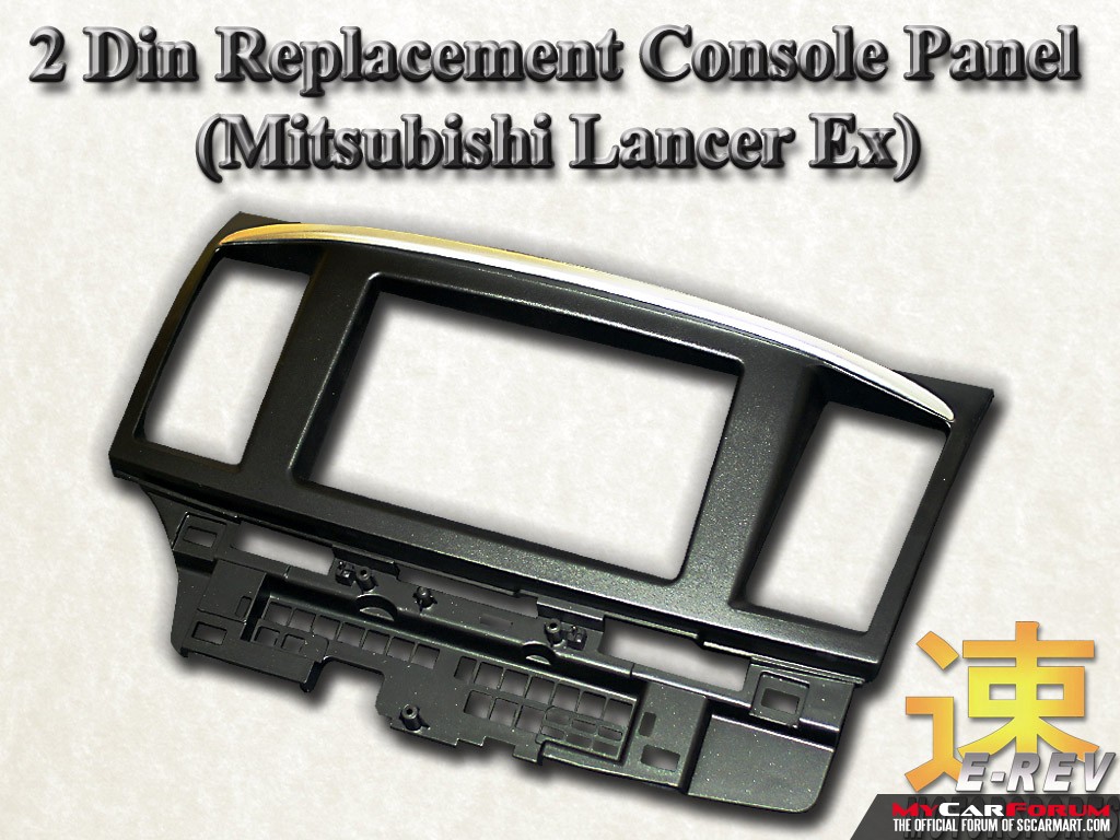 Mitsubishi Lancer EX 2 Din Audio Console Panel