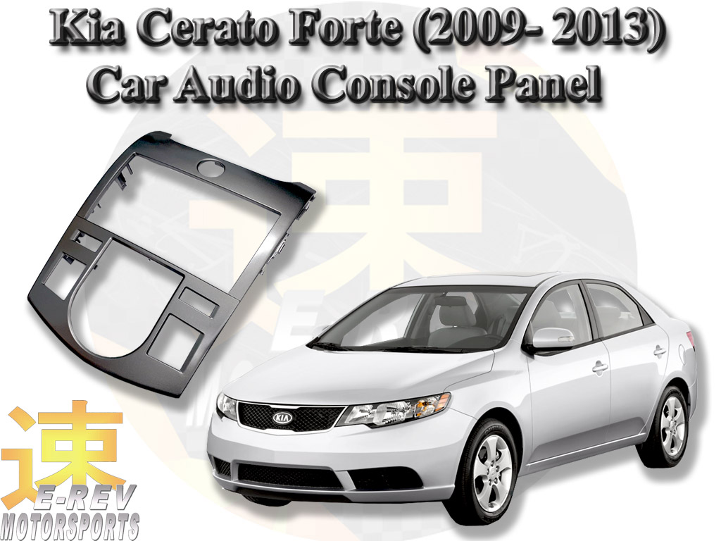 Kia Cerato Forte 2 Din Audio Console Panel (Black)